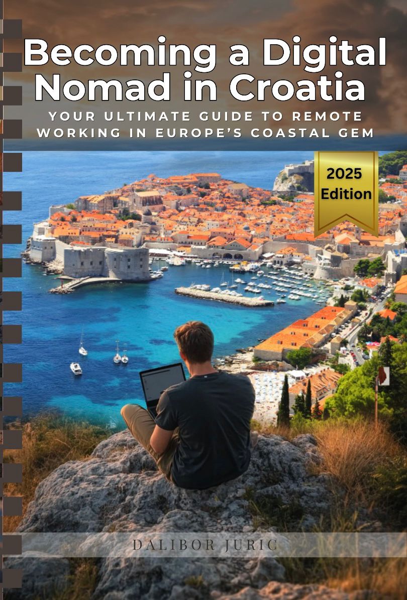 Digital Nomad in Croatia: Work Remotely & Live Your Best Life *INSTANT DOWNLOAD*E - BookGalactrip CoutureDigital Nomad in Croatia: Work Remotely & Live Your Best Life *INSTANT DOWNLOAD*