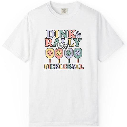Pickleball T-Shirt, Dink & Rally TeeT-ShirtPrintifyPickleball T-Shirt, Dink & Rally Tee