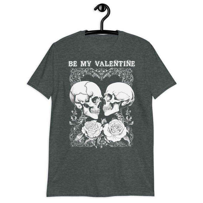 Be My Valentine: Skulls and Roses Unisex T - ShirtT - ShirtGalactrip CoutureBe My Valentine: Skulls and Roses Unisex T - Shirt